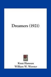 Cover image for Dreamers (1921)