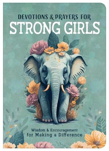 Cover image for Devotions and Prayers for Strong Girls
