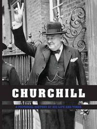 Cover image for Churchill: a Pictorial History of His Life and Times