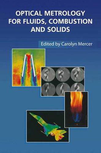 Cover image for Optical Metrology for Fluids, Combustion and Solids