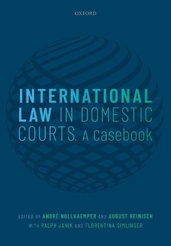 Cover image for International Law in Domestic Courts: A Casebook
