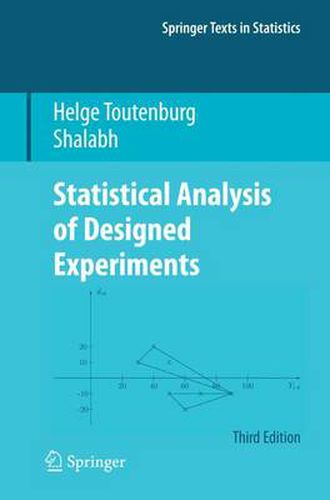 Cover image for Statistical Analysis of Designed Experiments, Third Edition