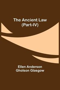 Cover image for The Ancient Law (Part-IV)