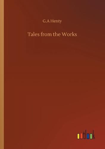 Cover image for Tales from the Works