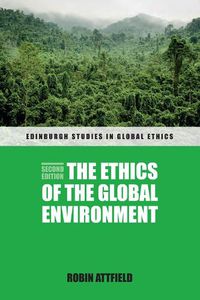 Cover image for The Ethics of the Global Environment