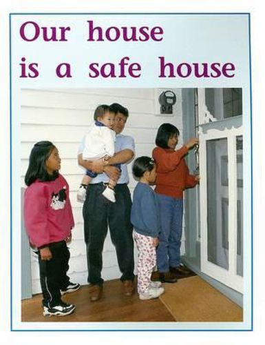 Cover image for Our House Is a Safe House: Individual Student Edition Blue (Levels 9-11)