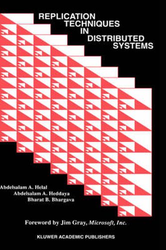 Cover image for Replication Techniques in Distributed Systems