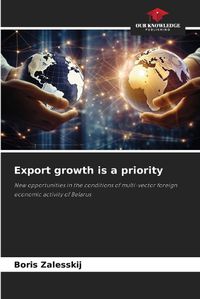 Cover image for Export growth is a priority