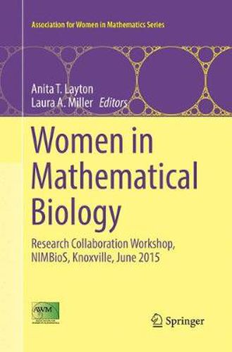 Women in Mathematical Biology: Research Collaboration Workshop, NIMBioS, Knoxville, June 2015