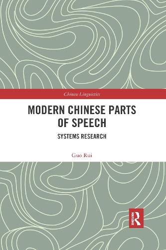Cover image for Modern Chinese Parts of Speech: Systems Research