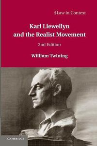 Cover image for Karl Llewellyn and the Realist Movement