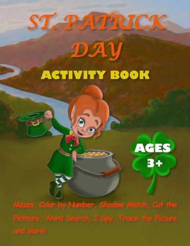 Cover image for St. Patrİck Actİvİty Book for Kİds Ages 3+