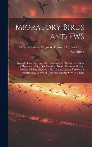 Cover image for Migratory Birds and FWS