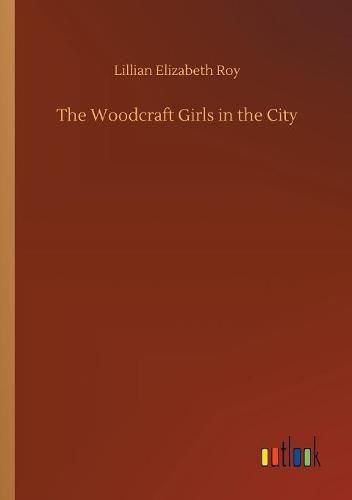 The Woodcraft Girls in the City