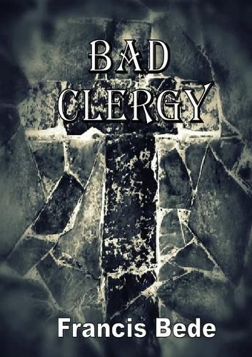 Cover image for Bad Clergy - a question in five fantasies
