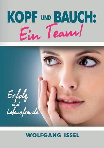 Cover image for Kopf und Bauch: Ein Team!: Erfolg und Lebensfreude