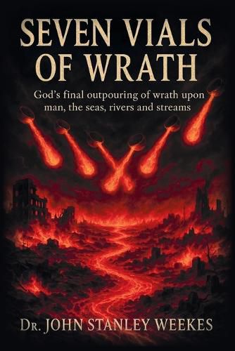Cover image for Seven Vials of Wrath