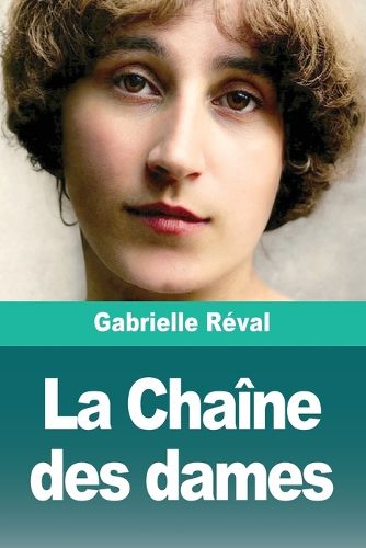 Cover image for La Chaine des dames