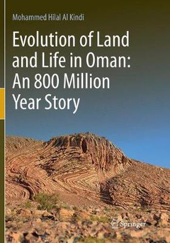 Cover image for Evolution of Land and Life in Oman: an 800 Million Year Story