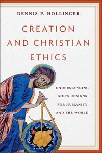 Cover image for Creation and Christian Ethics