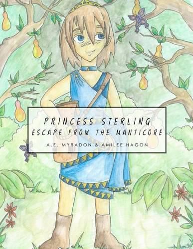 Cover image for Princess Sterling: Escape from the Manticore