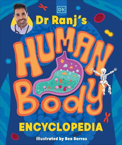 Cover image for Dr Ranj's Human Body Encyclopedia