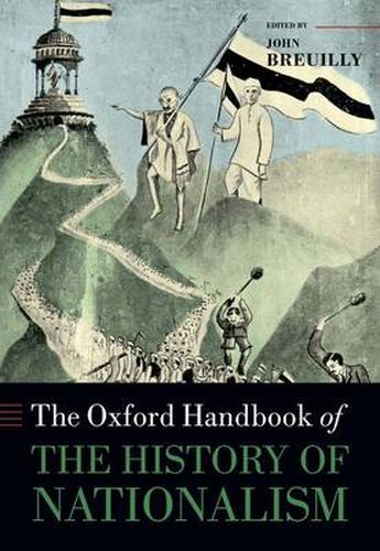 Cover image for The Oxford Handbook of the History of Nationalism