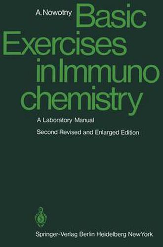 Basic Exercises in Immunochemistry: A Laboratory Manual