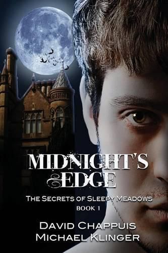 Cover image for Midnight's Edge: The Secrets of Sleepy Meadows, Book 1