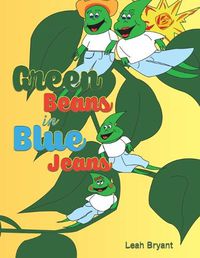 Cover image for Green Beans in Blue Jeans