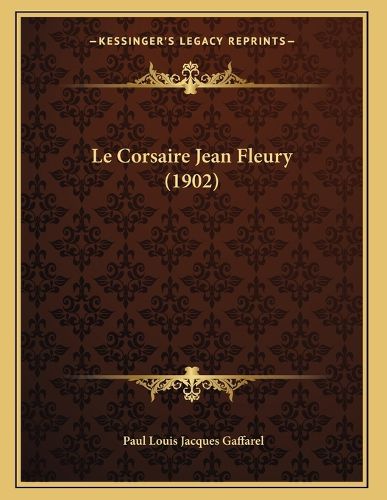 Cover image for Le Corsaire Jean Fleury (1902)