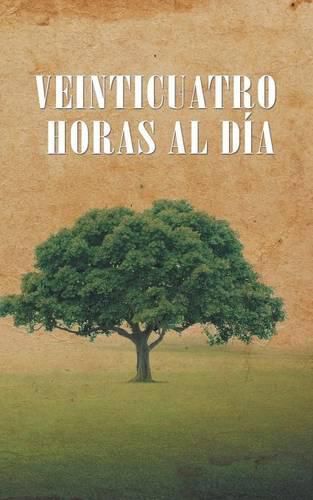 Cover image for Veinticuatro Horas al Dia