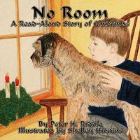 Cover image for No Room: A Read-Aloud Story of Christmas