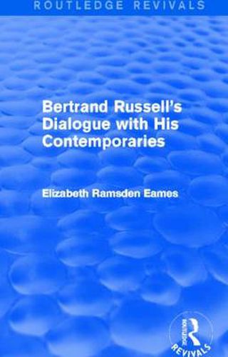 Cover image for Bertrand Russell's Dialogue with His Contemporaries