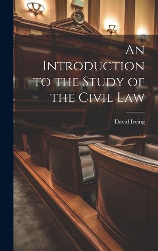An Introduction to the Study of the Civil Law