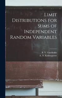 Cover image for Limit Distributions for Sums of Independent Random Variables