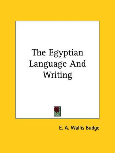 Cover image for The Egyptian Language and Writing