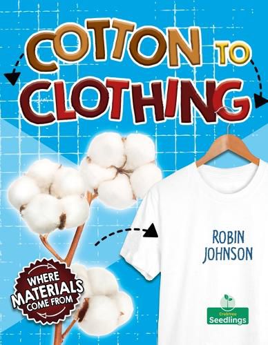 Cotton to Clothing