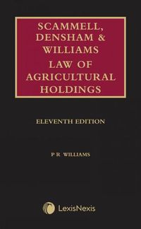 Cover image for Scammell, Densham & Williams Law of Agricultural Holdings