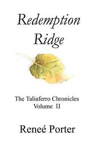 Cover image for Redemption Ridge: Volume II of The Taliaferro Chronicles