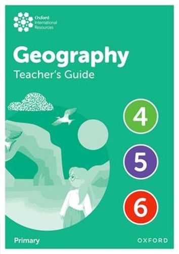 Cover image for Oxford International Geography: Teacher's Guide 4-6