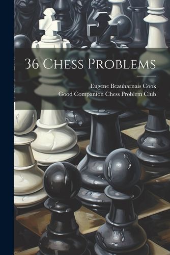 Cover image for 36 Chess Problems