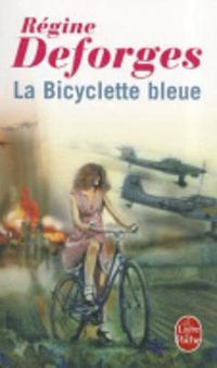 Cover image for La bicyclette bleue