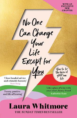 Cover image for No One Can Change Your Life Except For You: The Sunday Times bestseller now with an exclusive new chapter