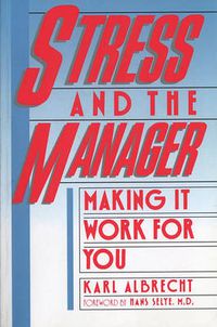 Cover image for Stress and the Manager