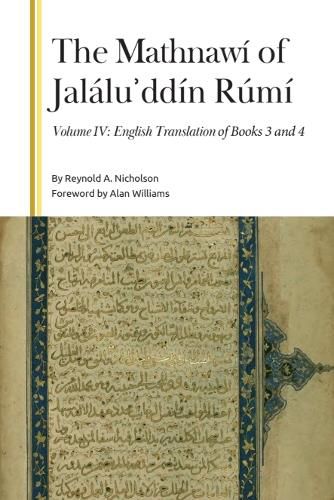 Cover image for The Mathnawi of Jalalu?ddin Rumi, Volume IV