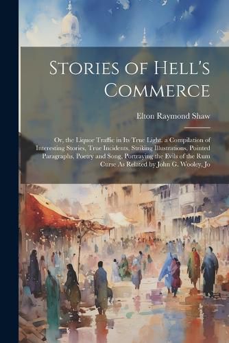 Stories of Hell's Commerce