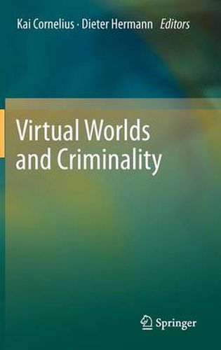 Cover image for Virtual Worlds and Criminality