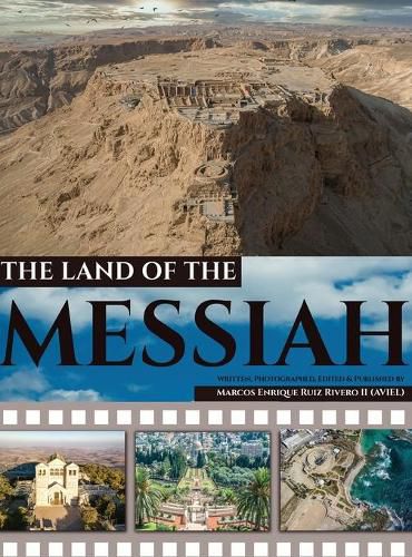 Cover image for The Land of The Messiah: a land flowing with Milk and Honey