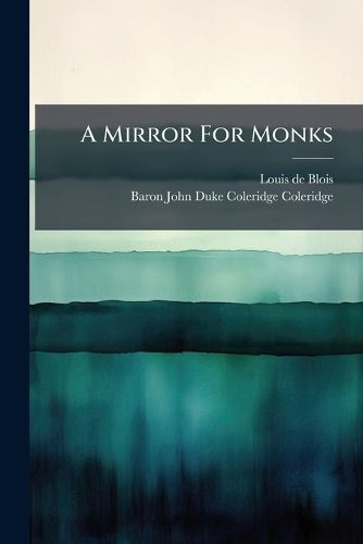 Cover image for A Mirror For Monks